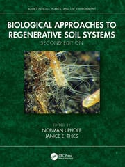Biological Approaches to Regenerative Soil Systems
